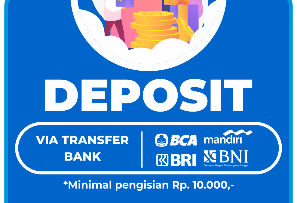 Deposit via Transfer Bank