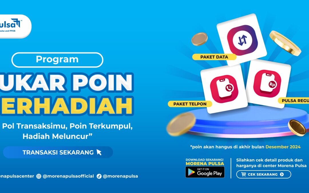 POIN BERHADIAH di Morena Pulsa